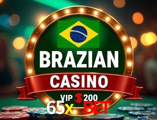 Explore as vantagens do 65x bet: serviço profissional e confiabilidade